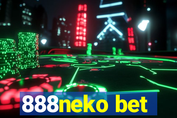 888neko bet